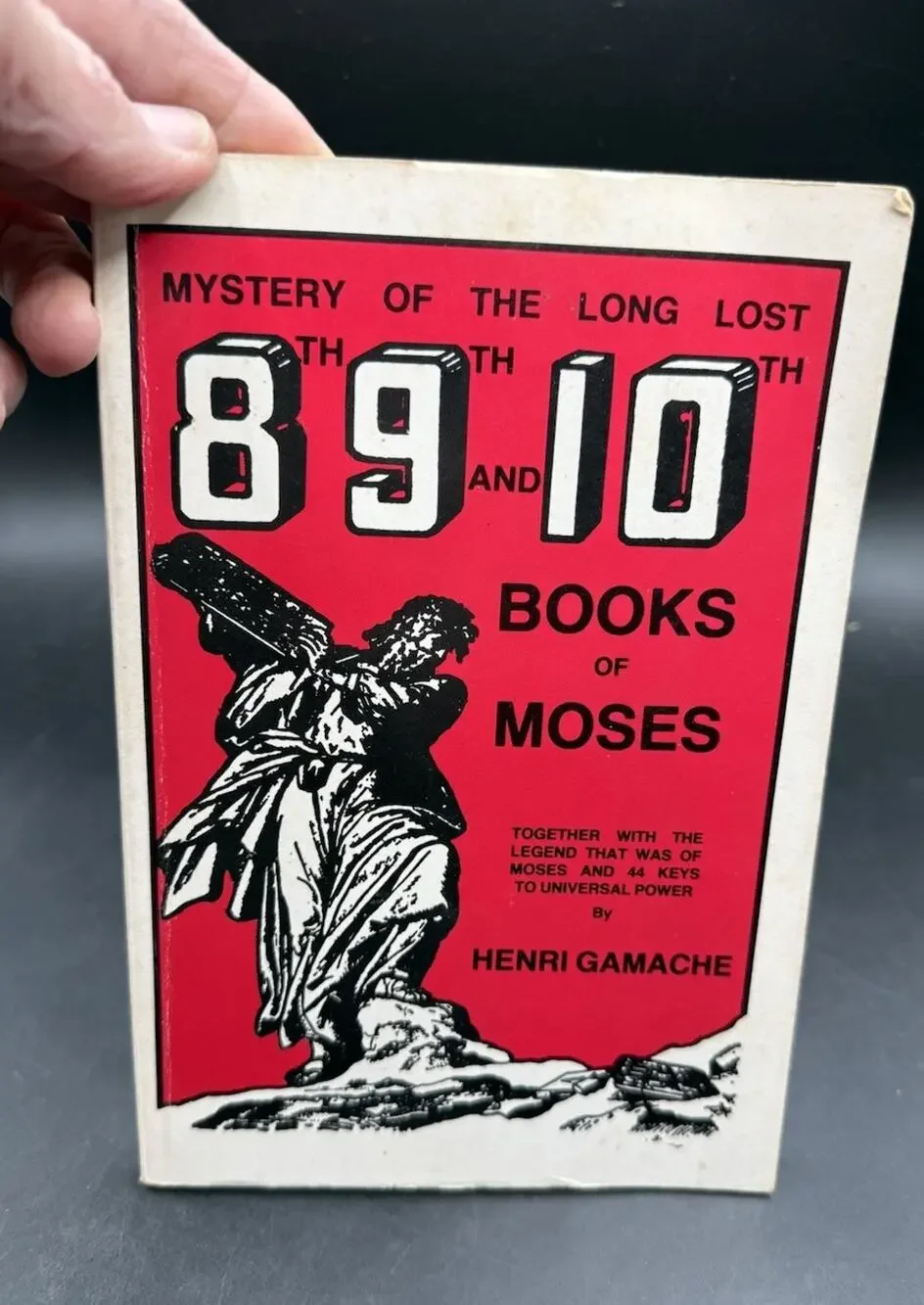 Mystery Of The Long Lost 8th 9th And 10th Books Of Moses 44 Keys Of Power Book